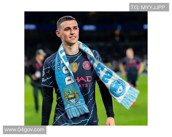 福登的崛起与曼城的辉煌之路如何塑造未来足球明星的典范