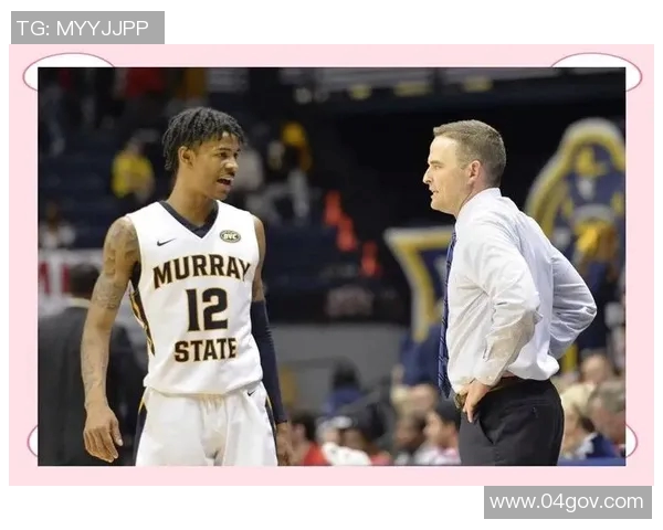 贾莫兰特的篮球传奇之路与未来发展展望